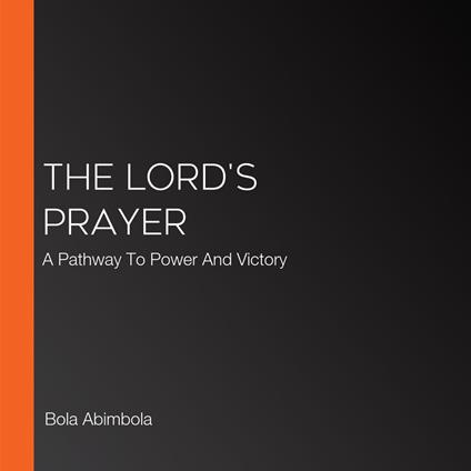 Lord's Prayer, The