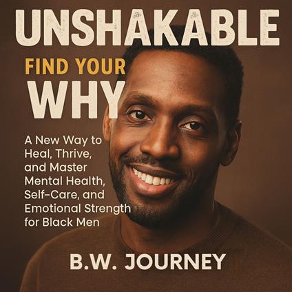 Unshakable: Find your WHY