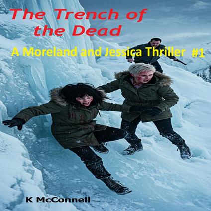 Trench of the Dead, The