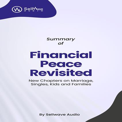 Summary of Financial Peace Revisited