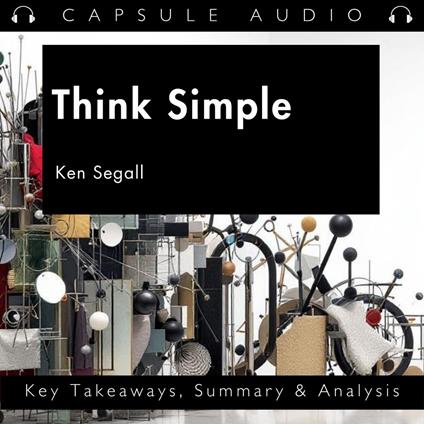 Think Simple by Ken Segall