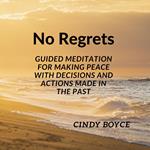 No Regrets