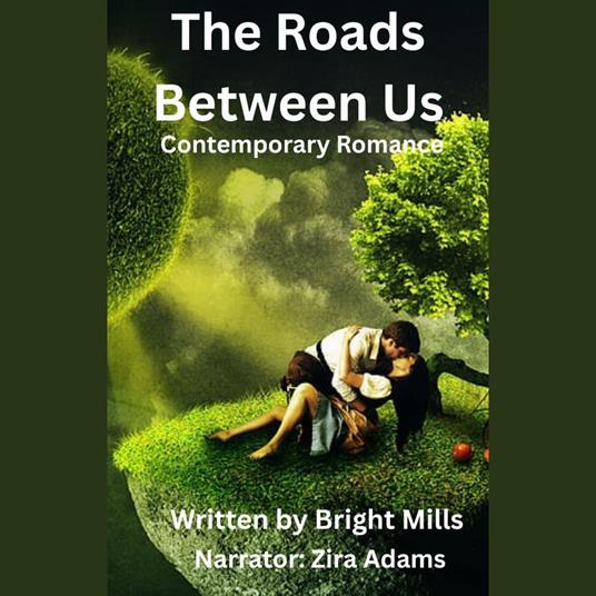 Roads Between Us, The