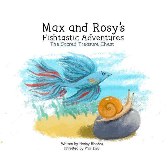 Max and Rosy's Fishtastic Adventures