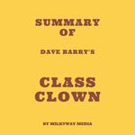 Summary of Dave Barry's Class Clown