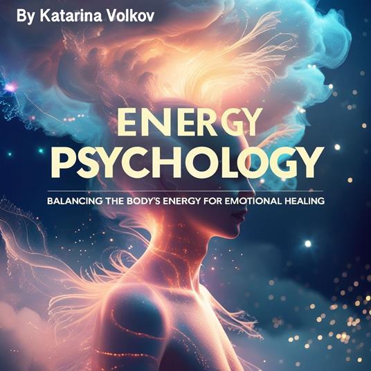 Energy Psychology