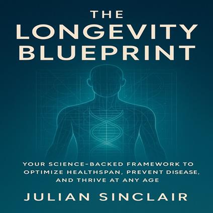 Longevity Blueprint, The