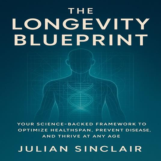 Longevity Blueprint, The