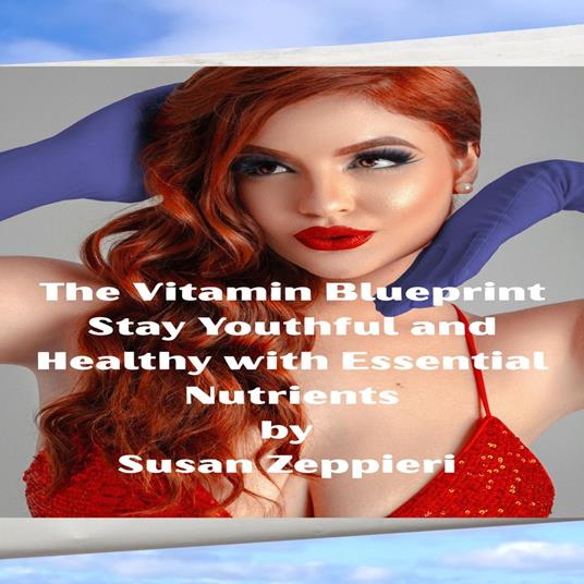 Vitamin Blueprint, The