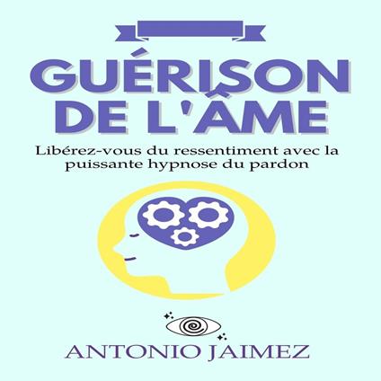 Guérison de l'âme