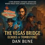 Vegas Bridge, The