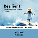 Resilient by Rick Hanson with Forrest Hanson
