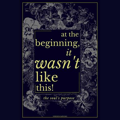 At The Beginning, It Wasn't Like This