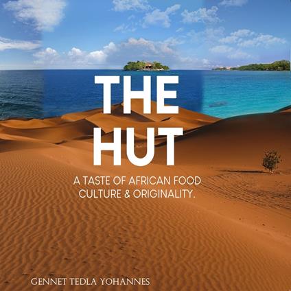 Hut, The