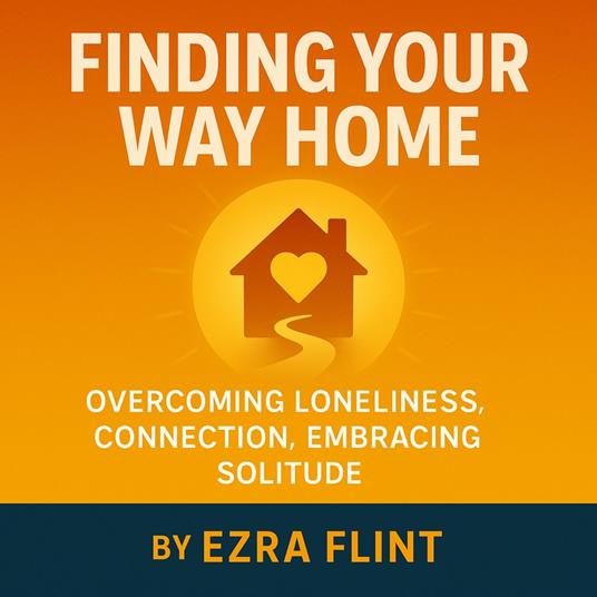 Finding Your Way Home