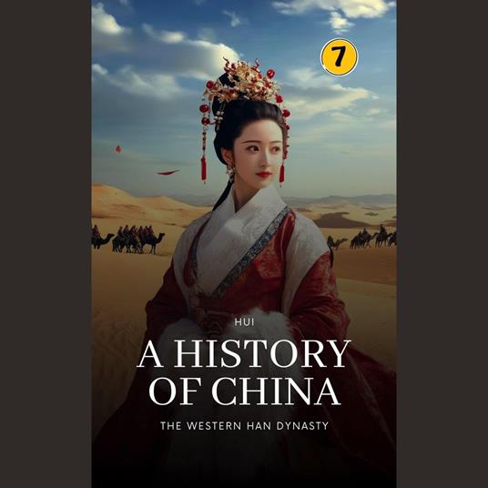 Western Han Dynasty, The: A History of China