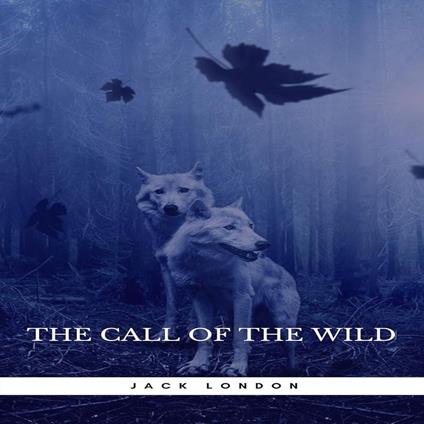 Call of the Wild, The