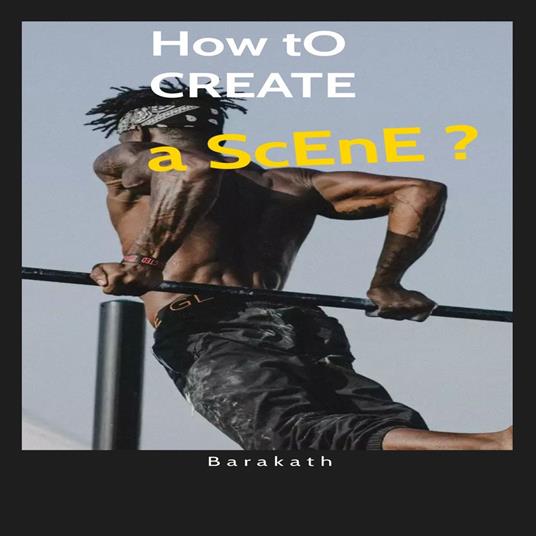 How to create a scene