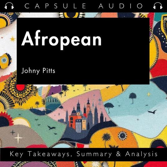 Afropean by Johny Pitts