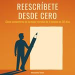 Reescríbete desde Cero
