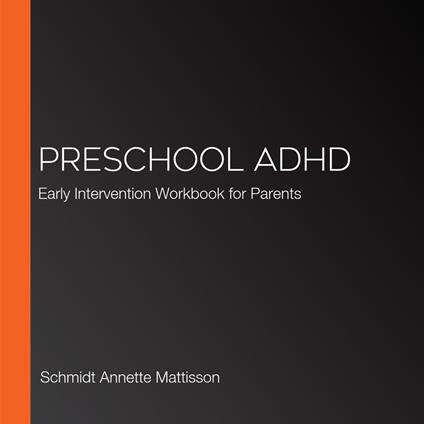 Preschool ADHD