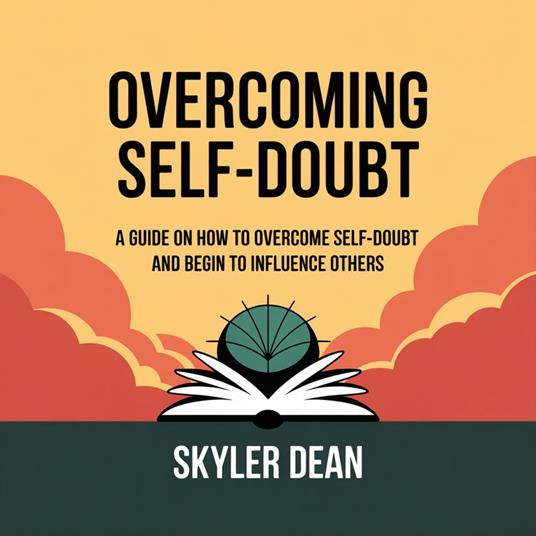 Overcoming Self-Doubt