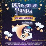 Der positive Panda - Gute-Nacht-Geschichten für Kinder