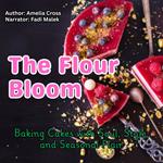 Flour Bloom, The