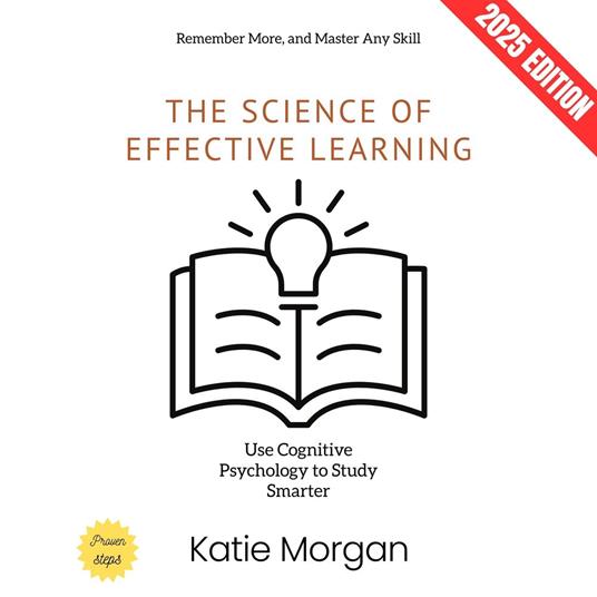 Science of Effective Learning:, The