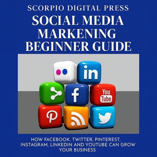 Social Media Marketing Beginner Guide