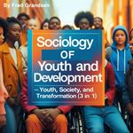 Sociology of Youth and Development