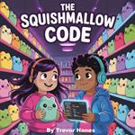 Squishmallow Code, The