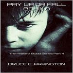 Pay Up Or Fall Behind