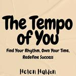 Tempo of You, The