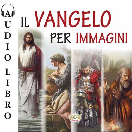 Il Vangelo per immagini