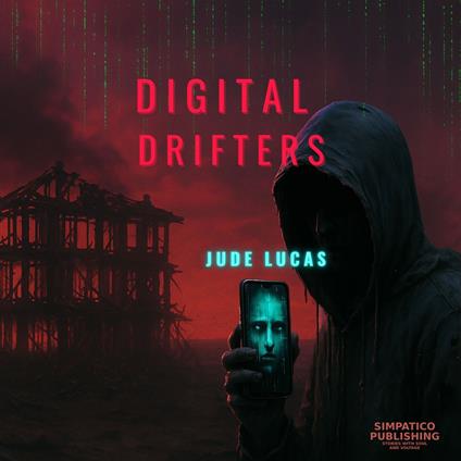 Digital Drifters