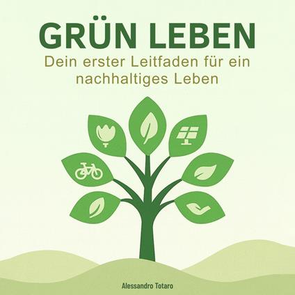 Grün Leben
