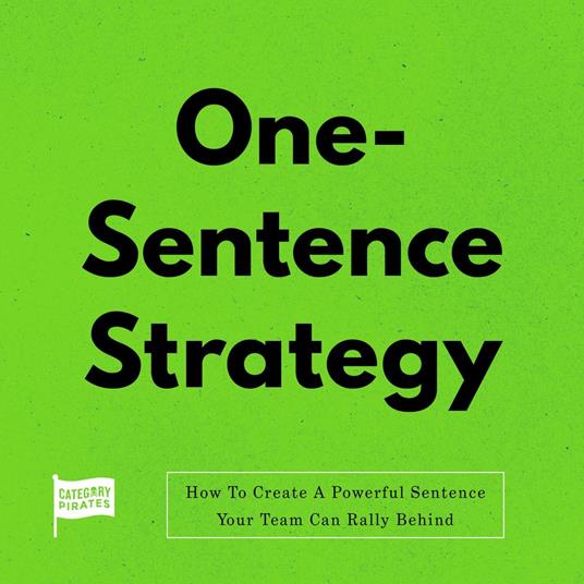 One Sentence Strategy