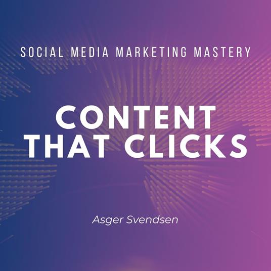 Content That Clicks