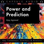Power and Prediction by Ajay Agrawal