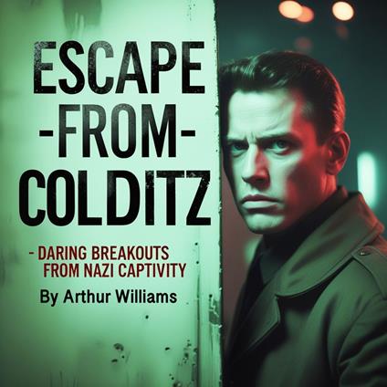 Escape from Colditz