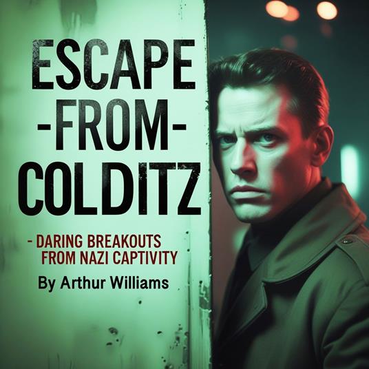 Escape from Colditz