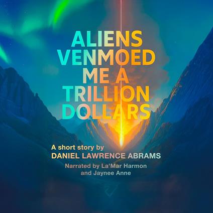 Aliens Venmoed Me a Trillion Dollars
