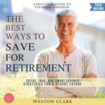 Best Ways to Save for Retirement:, The