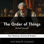 Order of Things by Michel Foucault, The