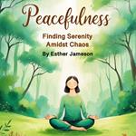 Peacefulness