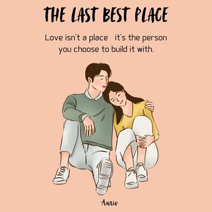 Last Best Place, The