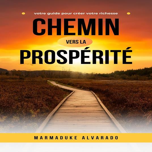 Chemin vers la prospérité