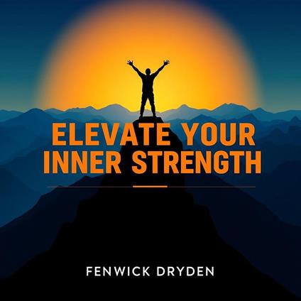 Elevate Your Inner Strength
