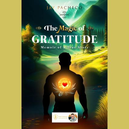 Magic of Gratitude, The
